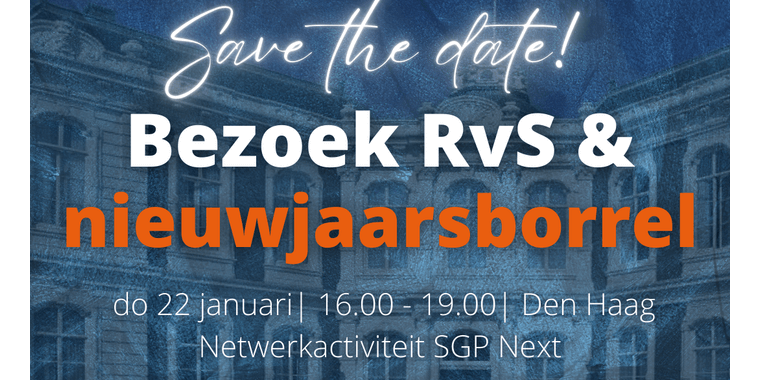 22/1 – SGP-Next bezoekt de Raad van State