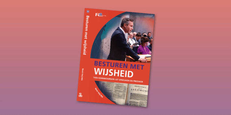 15/1 – Besturen met wijsheid