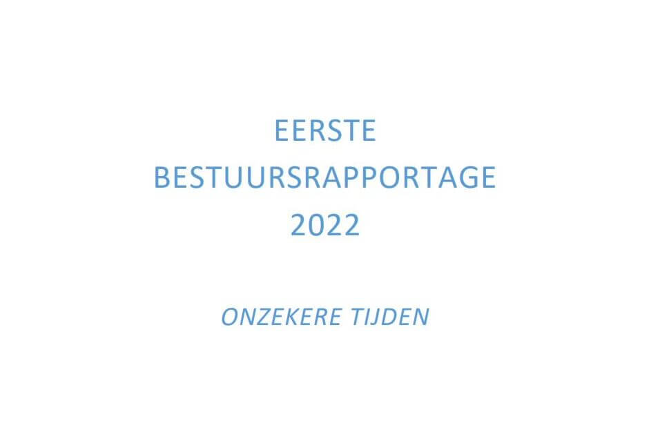 Eerste Bestuursrapportage 2022