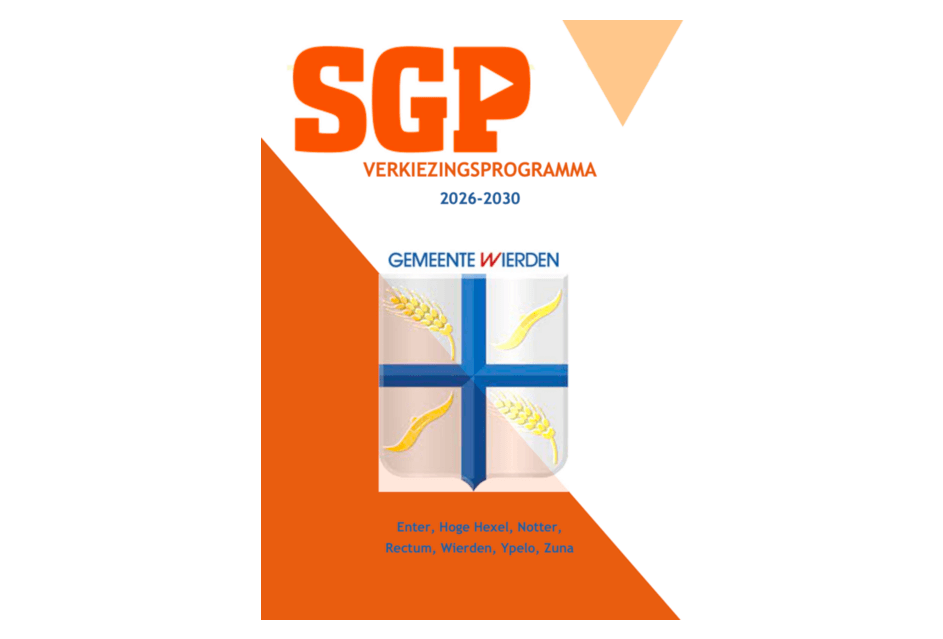 Verkiezingsprogramma SGP Wierden 2026-2030