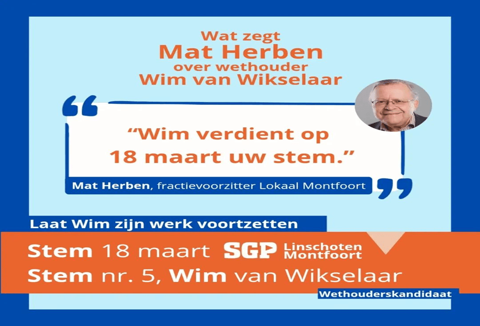 Mat Herben (Lokaal Montfoort): Wim verdient uw stem op 18 maart 2026