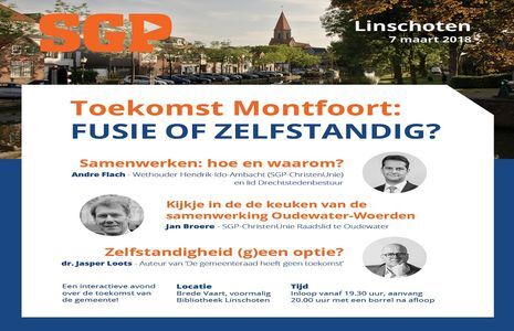 Thema avond 7 maart over Montfoort: Fusie of Zelfstandig