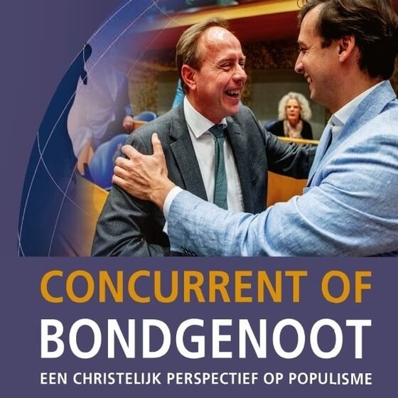 Concurrent of Bondgenoot. Een christelijk perspectief op populisme.