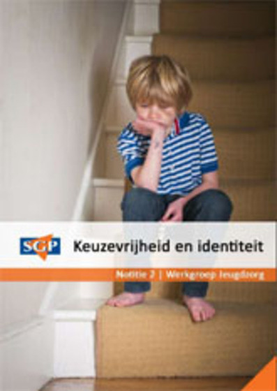 Jeugdzorg - Keuzevrijheid en identiteit