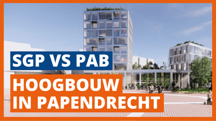 SGP vs PAB over hoogbouw in Papendrecht
